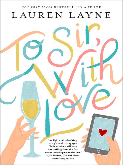 Title details for To Sir, with Love by Lauren Layne - Wait list